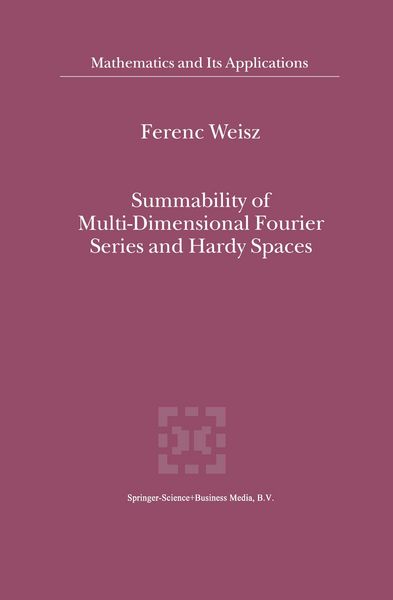 Produktbild: Summability of Multi-Dimensional Fourier Series and Hardy Spaces