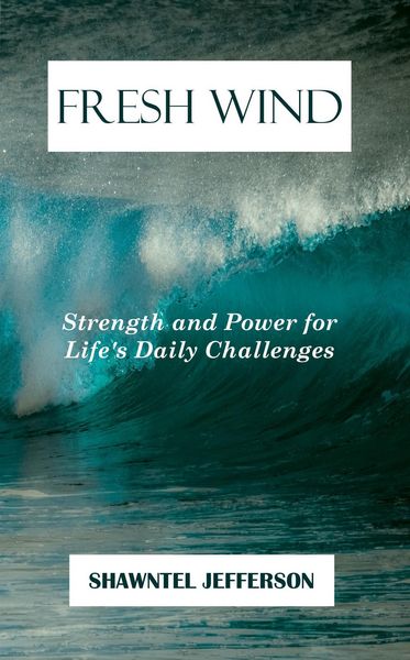 Produktbild: Fresh Wind: Strength and Power for Life's Daily Challenges