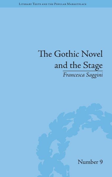 Produktbild: The Gothic Novel and the Stage