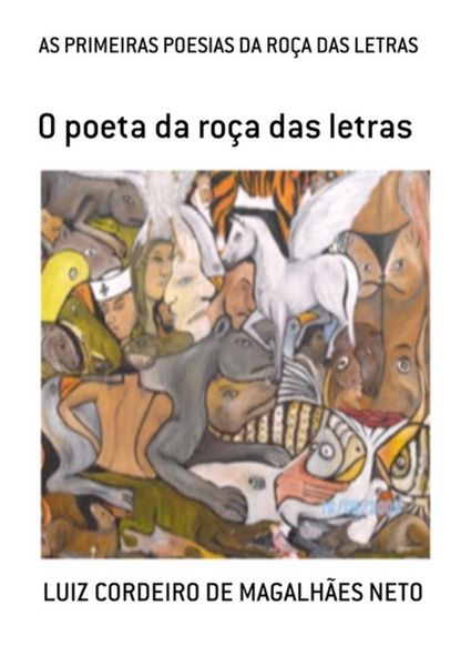 Produktbild: As Primeiras Poesias Da Ro&ccedil;a Das Letras