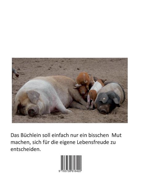 Produktbild: Vom Gl&uuml;ck der Seele und der Schweine