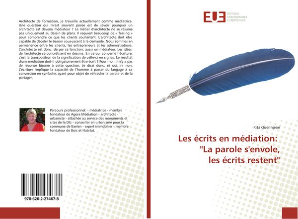 Produktbild: Les &eacute;crits en m&eacute;diation: "La parole s'envole, les &eacute;crits restent"