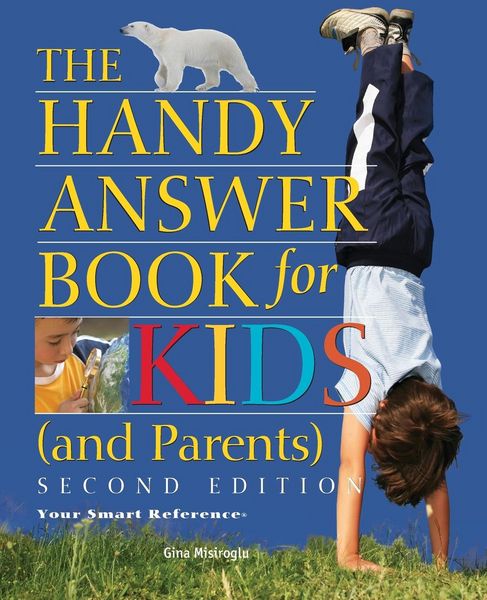 Produktbild: The Handy Answer Book for Kids (and Parents)