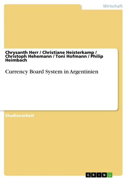 Produktbild: Currency Board System in Argentinien
