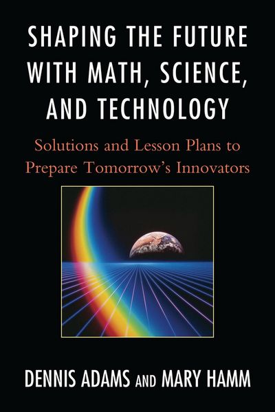 Produktbild: Shaping the Future with Math, Science, and Technology