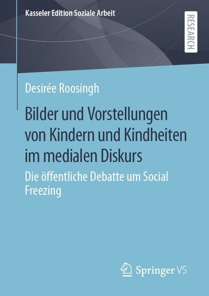 Produktbild: Bilder und Vorstellungen von Kindern und Kindheiten im medialen Diskurs