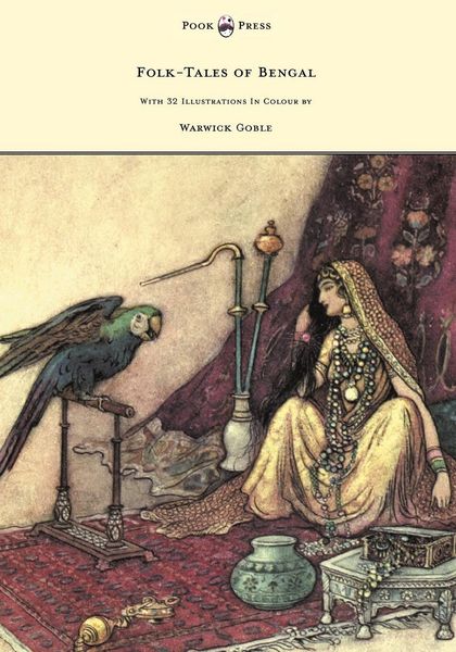 Produktbild: Folk-Tales of Bengal - With 32 Illustrations in Colour by Warwick Goble