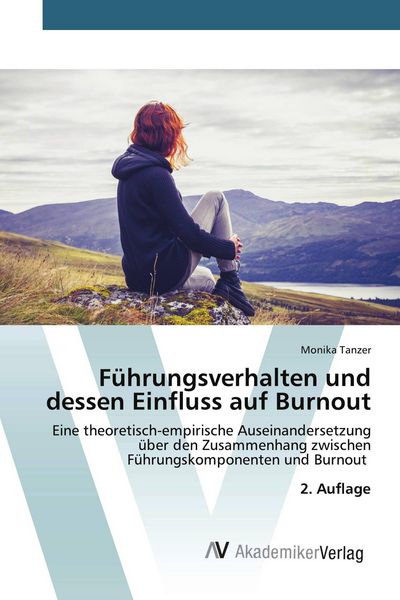 Produktbild: F&uuml;hrungsverhalten und dessen Einfluss auf Burnout