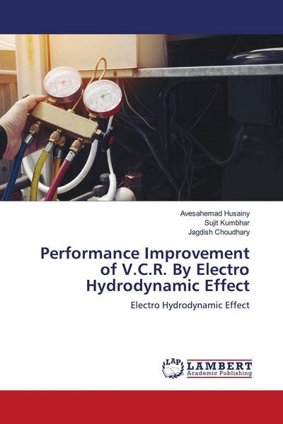 Produktbild: Performance Improvement of V.C.R. By Electro Hydrodynamic Effect