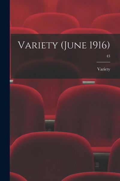 Produktbild: Variety (June 1916); 43