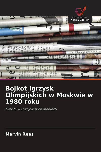 Produktbild: Bojkot Igrzysk Olimpijskich w Moskwie w 1980 roku