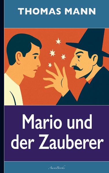 Produktbild: Thomas Mann: Mario und der Zauberer