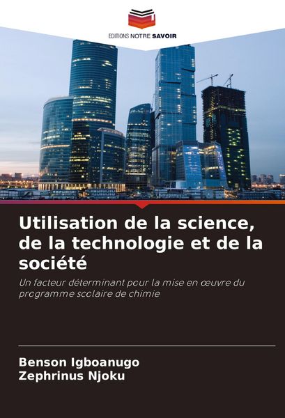 Produktbild: Utilisation de la science, de la technologie et de la soci&eacute;t&eacute;