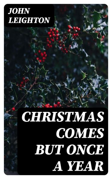Produktbild: Christmas Comes but Once a Year