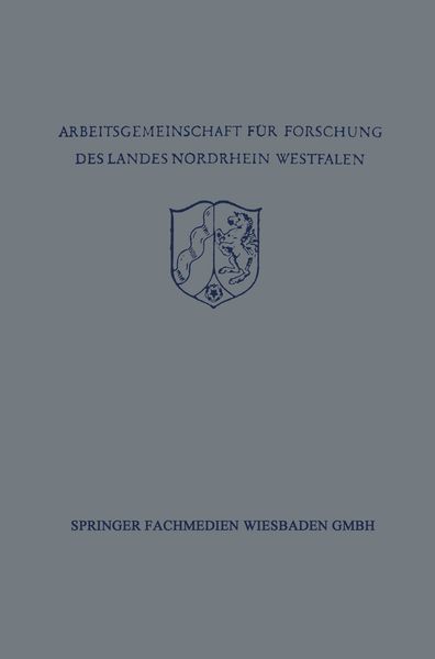 Produktbild: Festschrift der Arbeitsgemeinschaft f&uuml;r Forschung des Landes Nordrhein-Westfalen zu Ehren des Herrn Ministerpr&auml;sidenten Karl Arnold