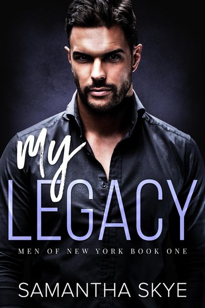 Produktbild: My Legacy (Men of New York, #1)
