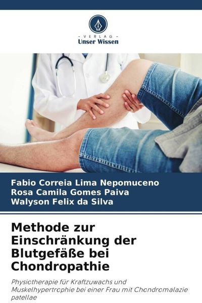 Produktbild: Methode zur Einschr&auml;nkung der Blutgef&auml;&szlig;e bei Chondropathie