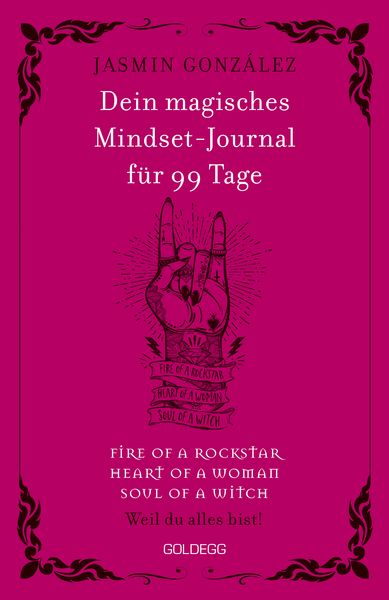 Produktbild: Dein magisches Mindset-Journal f&uuml;r 99 Tage - fire of a rockstar - heart of a woman - soul of a witch -