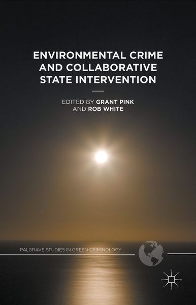 Produktbild: Environmental Crime and Collaborative State Intervention
