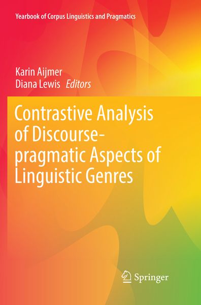 Produktbild: Contrastive Analysis of Discourse-pragmatic Aspects of Linguistic Genres