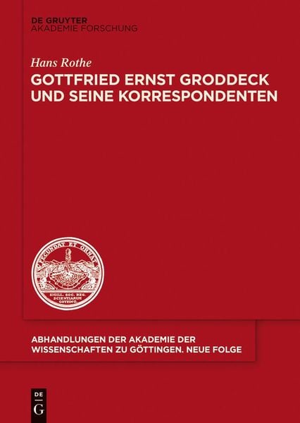 Produktbild: Gottfried Ernst Groddeck und seine Korrespondenten
