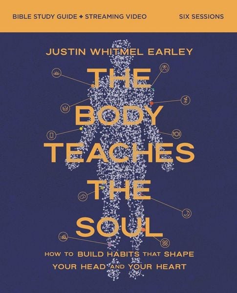 Produktbild: Body Teaches the Soul Bible Study Guide plus Streaming Video | Softcover