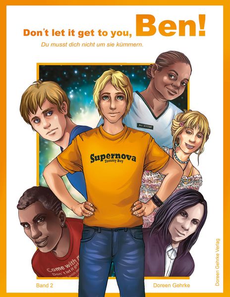 Produktbild: Don`t let it get to you, Ben! Du musst dich nicht um sie k&uuml;mmern