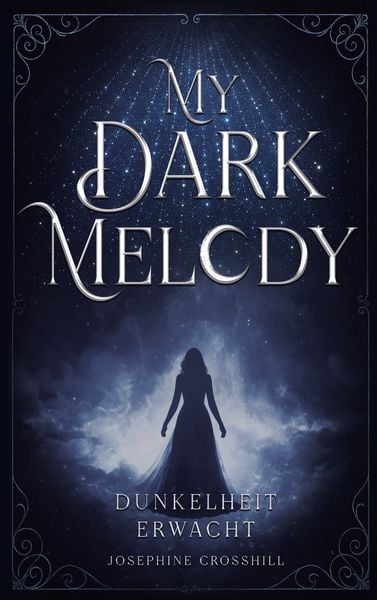 My Dark Melody, Taschenbuch von Josephine Crosshill, BoD – Books on Demand, 9783819223938