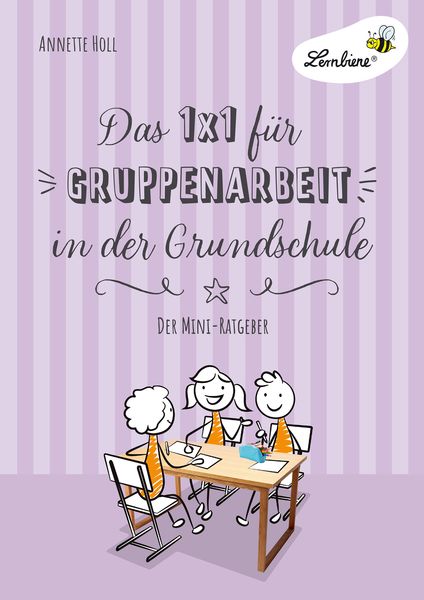 Produktbild: Das 1x1 f&uuml;r Gruppenarbeit in der Grundschule