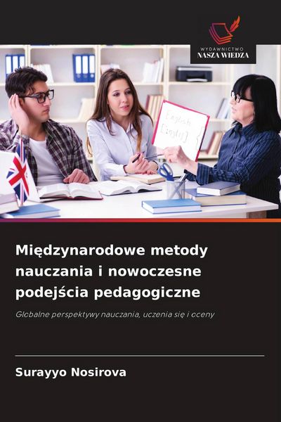 Produktbild: Mi&iquest;dzynarodowe metody nauczania i nowoczesne podej&iquest;cia pedagogiczne