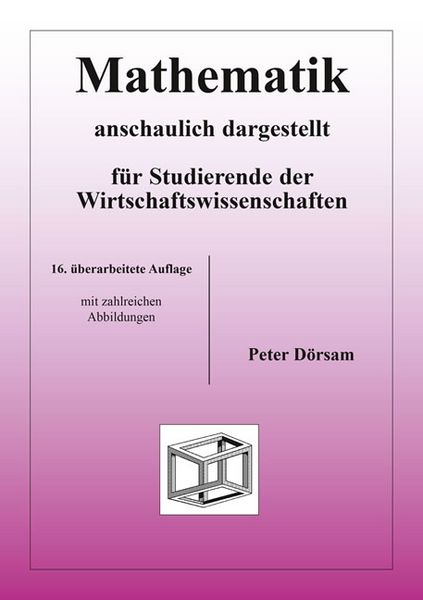 Produktbild: Mathematik - anschaulich dargestellt - f&uuml;r Studierende der Wirtschaftswissenschaften