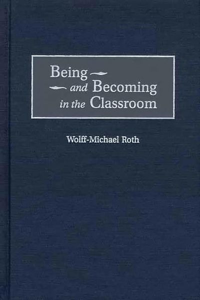 Produktbild: Being and Becoming in the Classroom