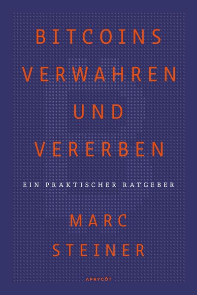 Produktbild: Bitcoins verwahren und vererben