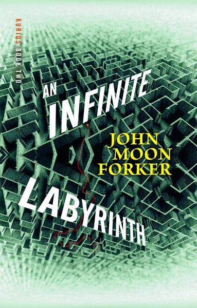 Produktbild: An Infinite Labyrinth (Kurios, #2)