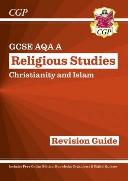Produktbild: GCSE Religious Studies: AQA A Christianity & Islam Revision Guide (with Online Extras)
