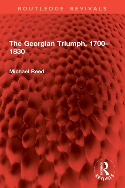 Produktbild: The Georgian Triumph, 1700-1830
