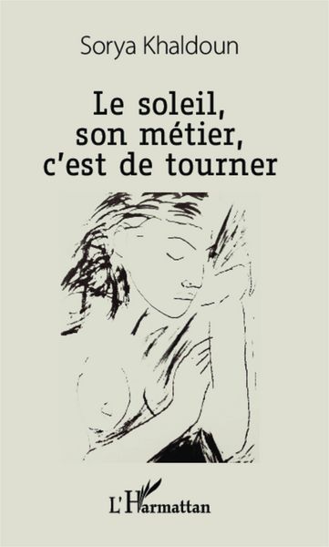 Produktbild: Le soleil, son m&eacute;tier, c'est de tourner