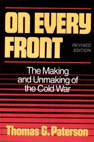 Produktbild: On Every Front: The Making and Unmaking of the Cold War