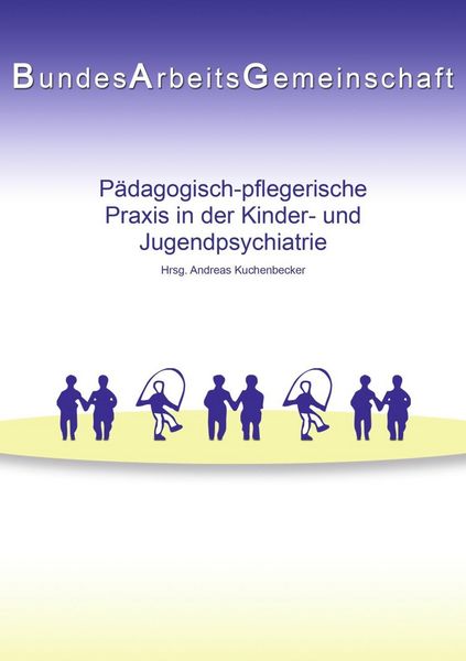 Produktbild: P&auml;dagogisch-pflegerische Praxis in der Kinder- und Jugendpsychiatrie