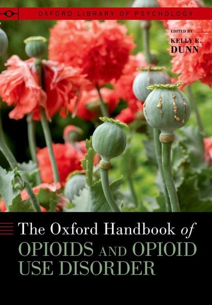 Produktbild: The Oxford Handbook of Opioids and Opioid Use Disorder