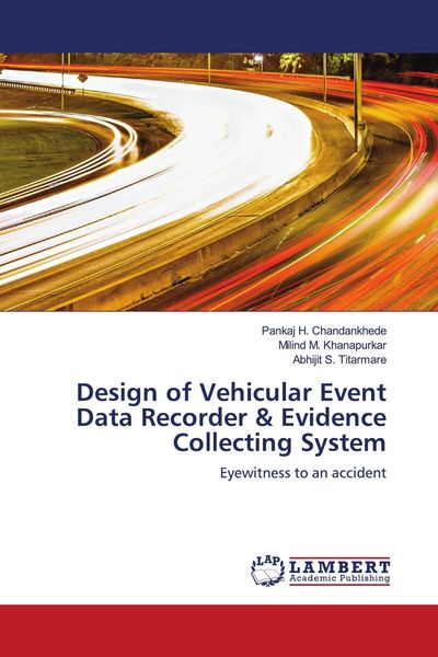 Produktbild: Design of Vehicular Event Data Recorder & Evidence Collecting System