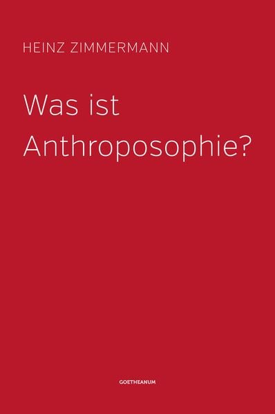 Produktbild: Was ist Anthroposophie?