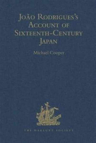 Produktbild: Cooper, E: Joao Rodrigues`s Account of Sixteenth-Century Jap