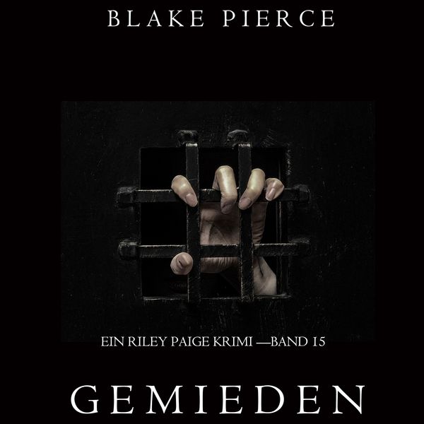 Produktbild: Gemieden: Ein Riley Paige Krimi &ndash; Band #15