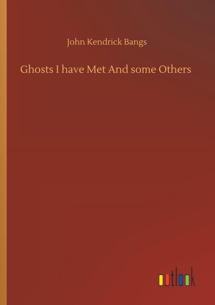 Produktbild: Ghosts I have Met And some Others