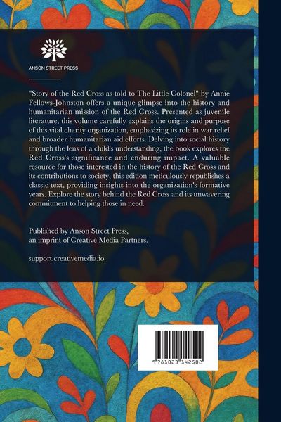 Produktbild: The Story of the Red Cross as Told to The Little Colonel