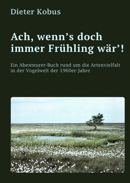 Produktbild: Ach, wenn's doch immer Fr&uuml;hling w&auml;r'&nbsp;!