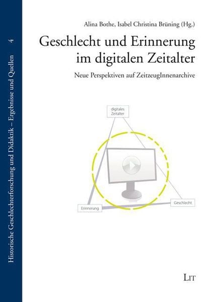 Produktbild: Geschlecht und Erinnerung im digitalen Zeitalter