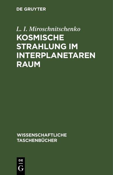 Produktbild: Kosmische Strahlung im interplanetaren Raum