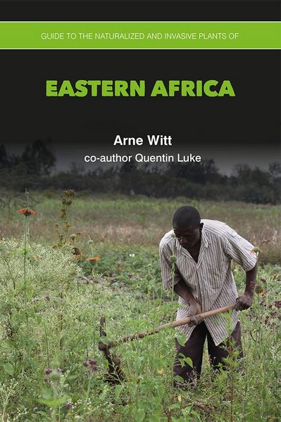 Produktbild: Guide to the Naturalized and Invasive Plants of Eastern Africa